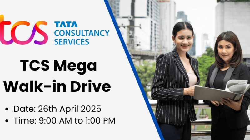 TCS Mega Walk-in Drive – 26 April 2025